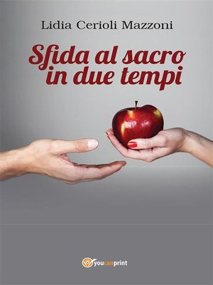 cover image of Sfida al sacro in due tempi